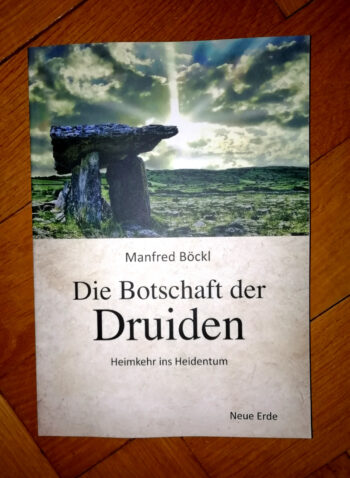 Böckl, Manfred "Die Botschaft der Druiden"