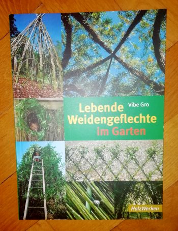 Gro, Vibe "Lebende Weidengeflechte im Garten"