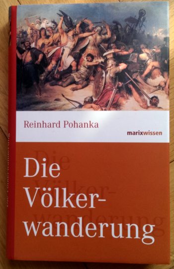 Pohanka, Reinhard "Die Völkerwanderung"