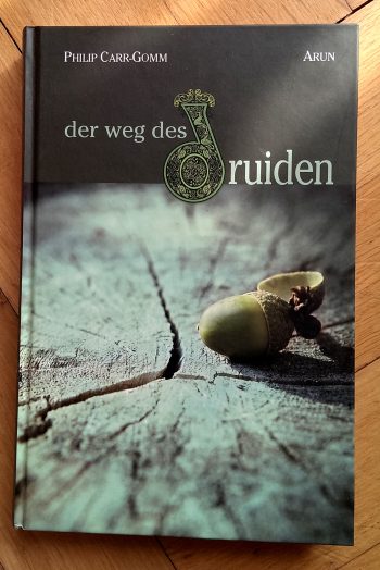 Carr-Gomm, Philip "Der Weg des Druiden"