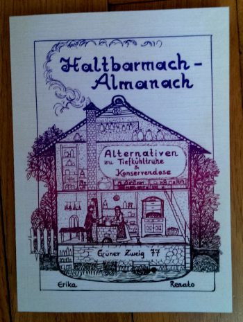 Lichtheimat "Haltbarmach - Almanach"