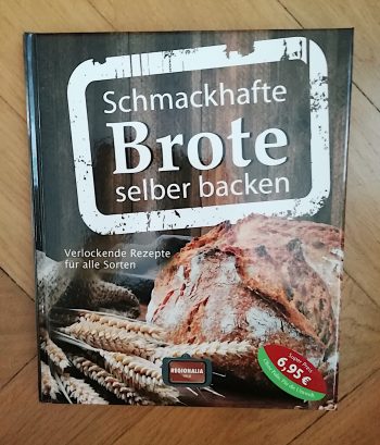 Diverse "Schmackhafte Brote selber backen"