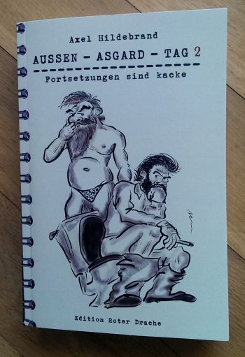 Hildebrand, Axel "Außen - Asgard - Tag 2"