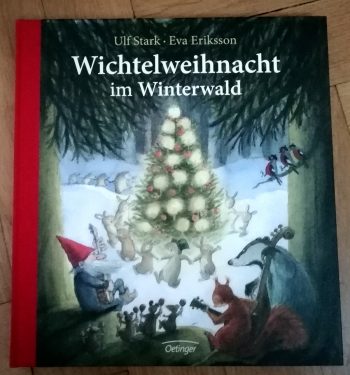 Stark/Eriksson "Wichtelweihnacht im Winterwald"