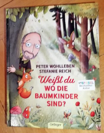 Wohlleben/Reich "Weißt du wo die Baumkinder sind?"