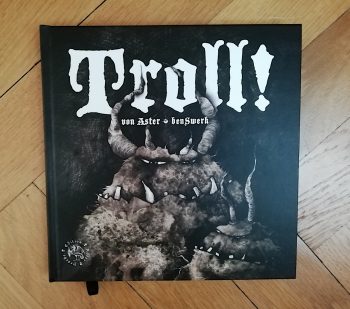 von Aster/benSwerk "Troll!"