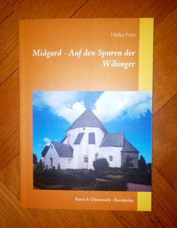 Fritz, Heiko "Midgard - Auf den Spuren der Wikinger" Band 4