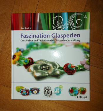 Juricic, Iva "Faszination Glasperlen"