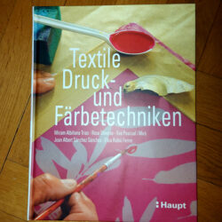 Diverse "Textile Druck- und Färbetechniken"