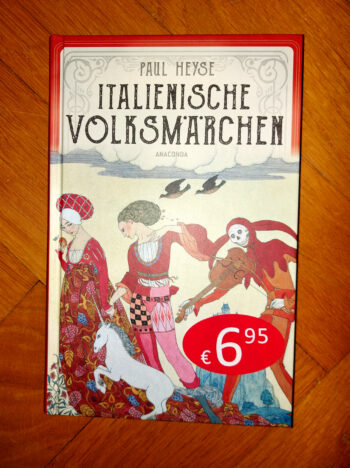 Heyse, Paul "Italienische Volksmärchen"