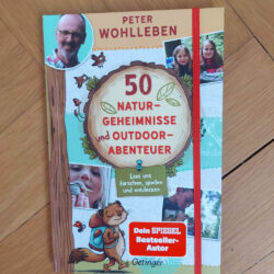 Wohlleben, Peter "50 Naturgeheimnisse und Outdoor-Abenteuer"