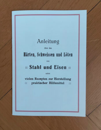 Menzel "Anleitung über das Härten, Schweißen und Löten von Stahl und Eisen"