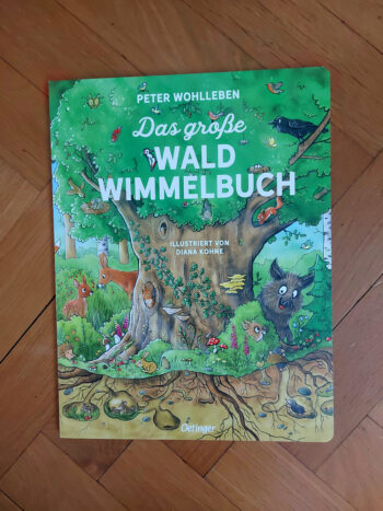 Wohlleben, Peter "Das große Waldwimmelbuch"