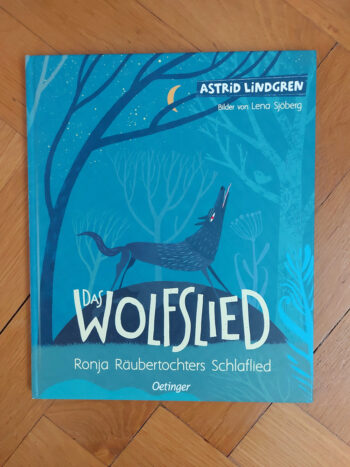 Lindgren, Astrid "Das Wolfslied"