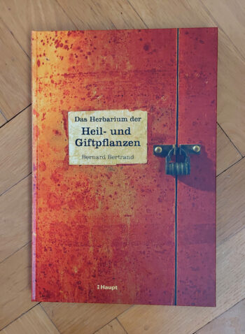 Bertrand "Das Herbarium der Heil- und Giftpflanzen"