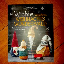 Schira, Sarah "Wichtel aus dem Weihnachts-Wunderwald"