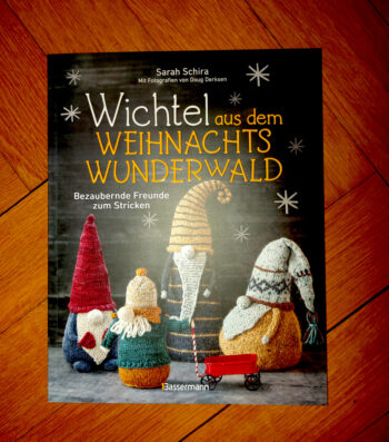 Schira, Sarah "Wichtel aus dem Weihnachts-Wunderwald"