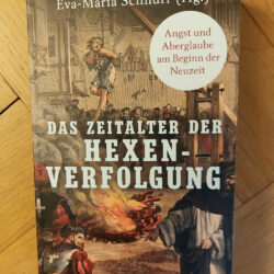 Schnurr, Eva.Maria "Das Zeitalter der Hexenverfolgung"