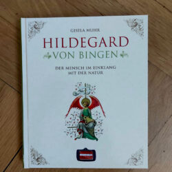 Muhr, Gisela "Hildegard von Bingen"