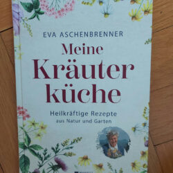 Aschenbrenner, Eva "Meine Kräuterküche"