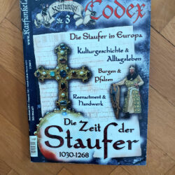 Karfunkel - Codex: Die Zeit der Staufer 03/05